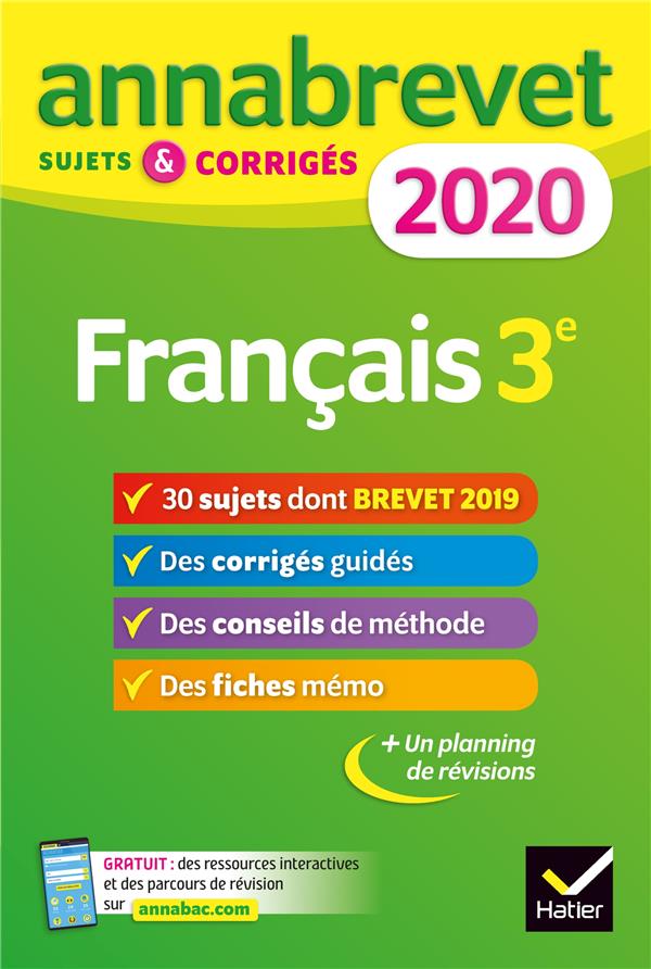 Annales du brevet annabrevet 2020 francais 3e - 26 sujets corriges (questions, dictee, redaction)