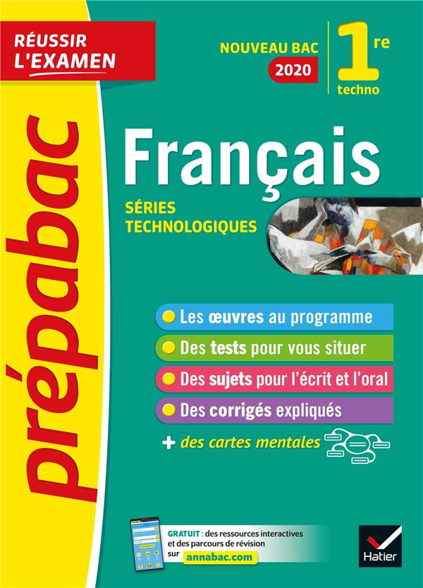 Francais 1re technologique bac 2020 - inclus oeuvres au programme 2019-2020