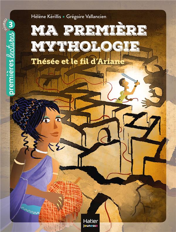 Ma premiere mythologie - t09 - ma premiere mythologie - thesee et le fil d'ariane cp/ce1 6/7 ans