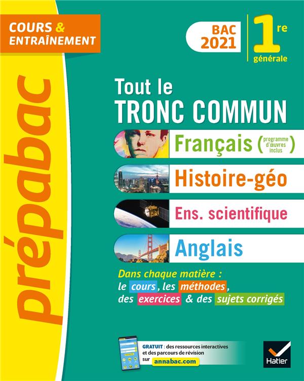 Prepabac tout le tronc commun 1re generale bac 2021 - nouveau programme de premiere (2020-2021)