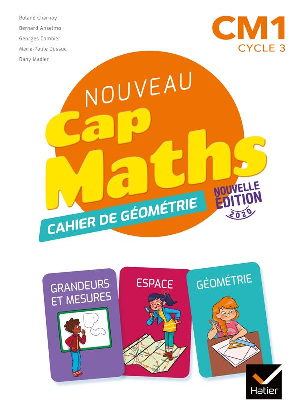 Cap maths cm1 ed. 2020 - cahier de geometrie-mesure