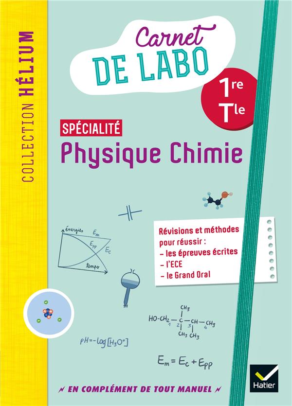 Physique chimie 1re/tle - ed. 2020 - carnet de labo eleve