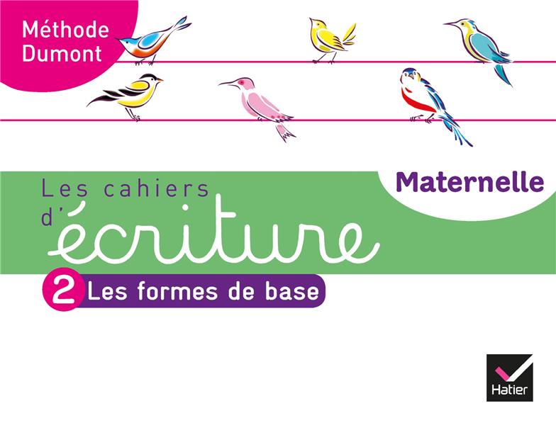 Les cahiers d'ecriture - maternelle ms, gs ed. 2020 - cahier n 2 : les formes de base