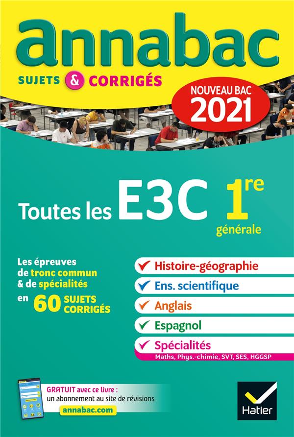 Annales du bac annabac 2021 toutes les evaluations communes 1re generale - histoire-geographie, ense