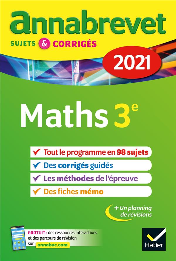 Annales du brevet annabrevet 2021 maths 3e - sujets, corriges & conseils de methode