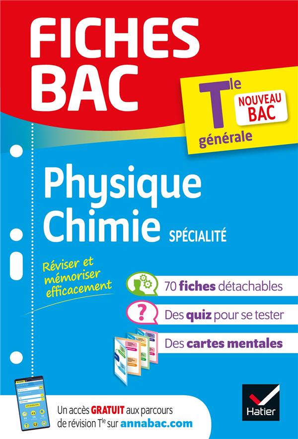 Fiches bac physique-chimie tle (specialite) - bac 2024 - nouveau programme de terminale