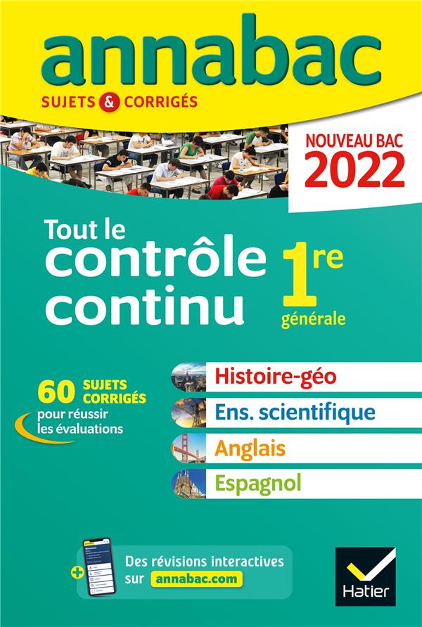 Annales du bac annabac 2022 tout le controle continu 1re - histoire-geographie, enseignement scienti