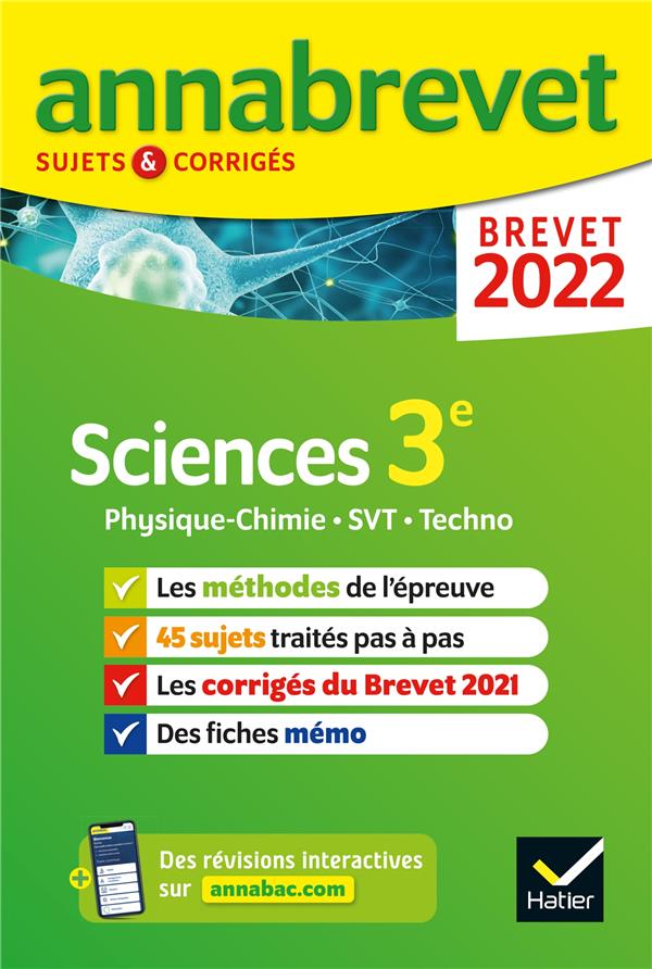 Annales du brevet annabrevet 2022 physique-chimie, svt, technologie 3e - methodes du brevet & sujets