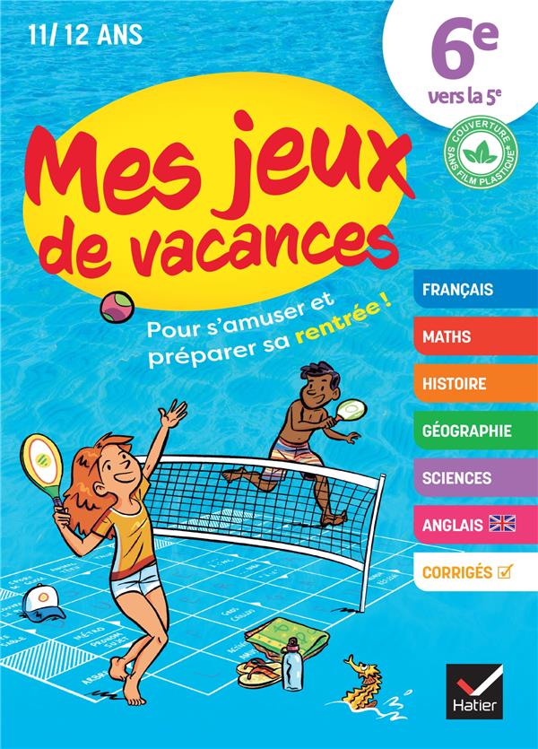Cahier de vacances mes jeux de vacances 2022 6e vers 5e - pour reviser en s'amusant