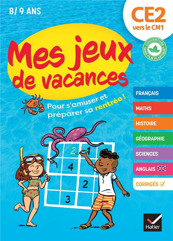 Mes jeux de vacances du ce2 vers le cm1- 2022 - pour s'amuser et preparer sa rentree