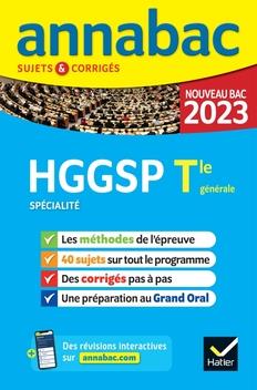 Annales du bac annabac 2023 hggsp tle generale (specialite) - methodes & sujets corriges nouveau bac
