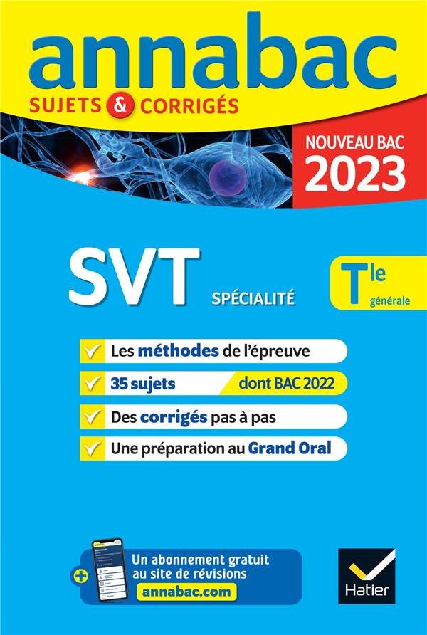 Annales du bac annabac 2023 svt tle generale (specialite) - methodes & sujets corriges nouveau bac