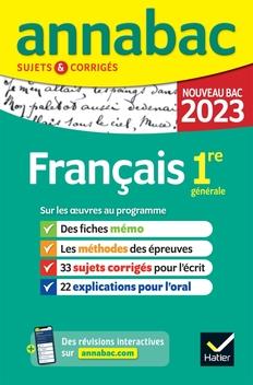 Annales du bac annabac 2023 francais 1re generale - sujets corriges sur les oeuvres au programme 202