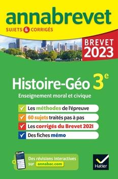 Annales du brevet annabrevet 2023 histoire-geographie emc 3e - methodes du brevet & sujets corriges