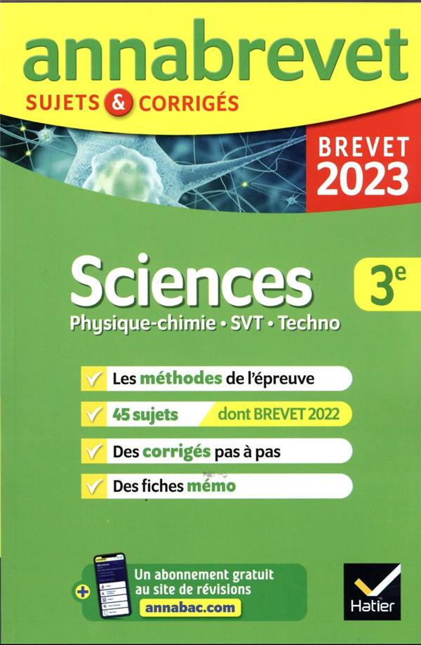 Annales du brevet annabrevet 2023 physique-chimie, svt, technologie 3e - methodes du brevet & sujets