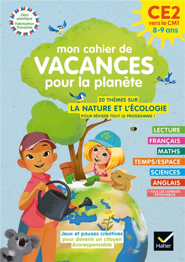 Mon cahier de vacances pour la planete 2022 du ce2 au cm1 8/9 ans