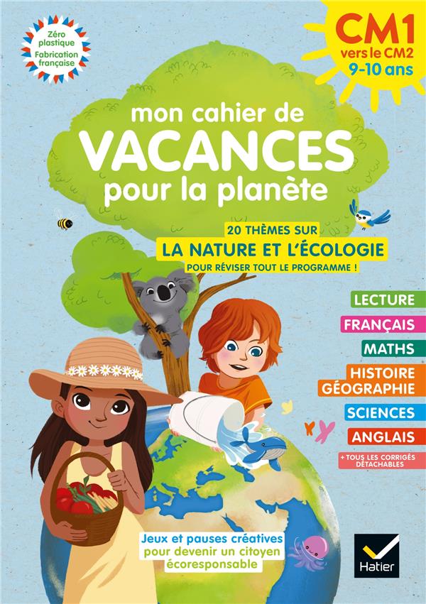 Mon cahier de vacances pour la planete 2022 du cm1 au cm2 9/10 ans