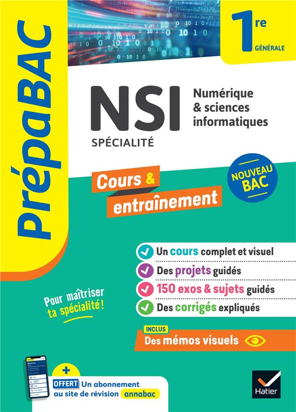 Prepabac - nsi 1re generale (specialite) - cours, methodes & entrainement (programme de premiere)