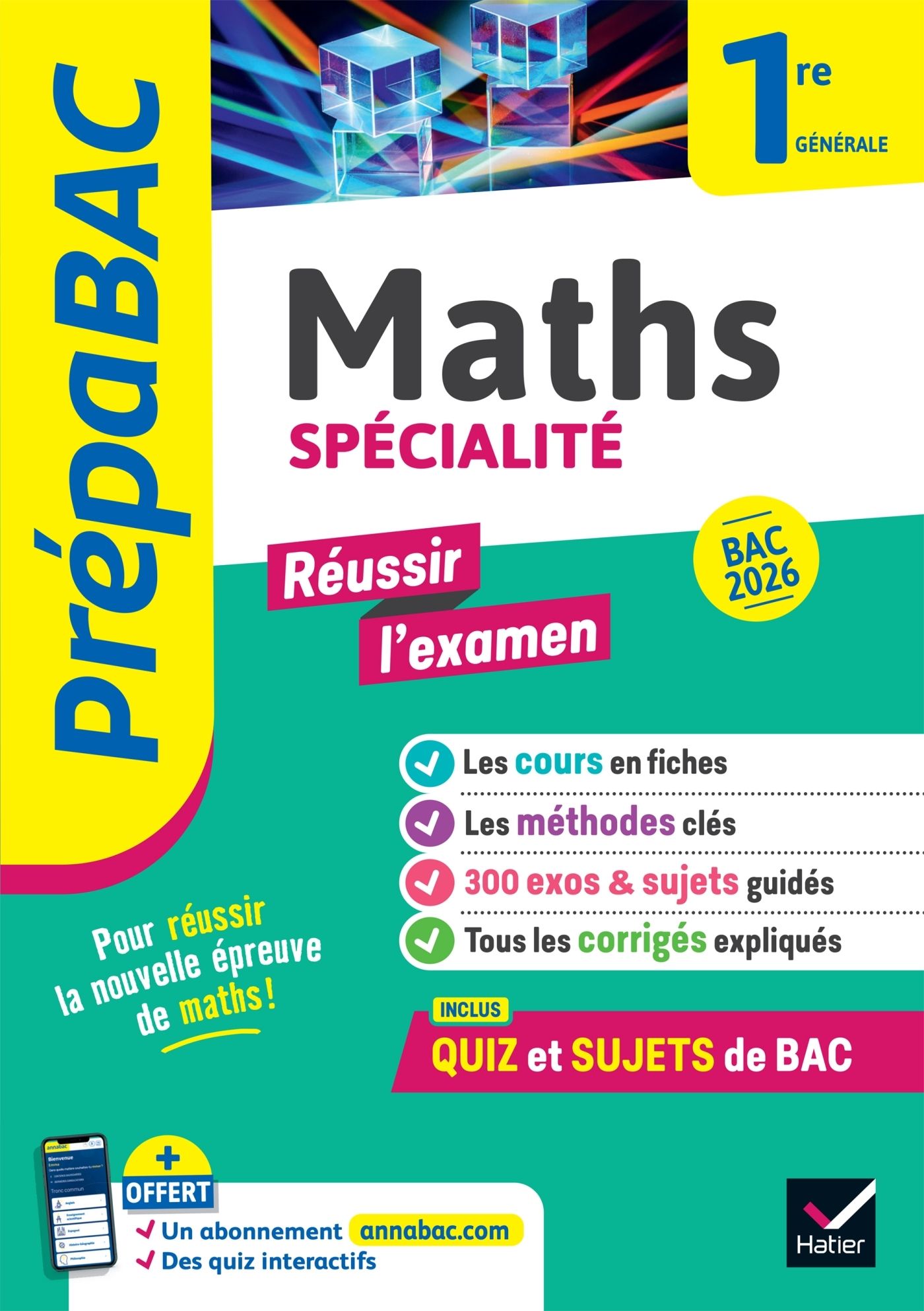 Prepabac "reussir l'examen" maths 1re generale (specialite) bac 2026 - avec un cahier special epreuv