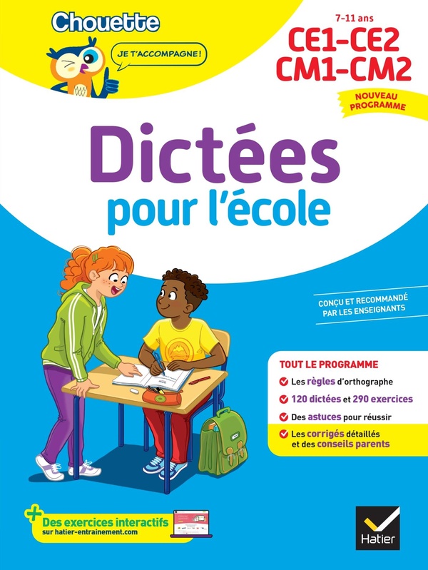 Chouette - dictees pour l'ecole ce1/ce2/cm1/cm2