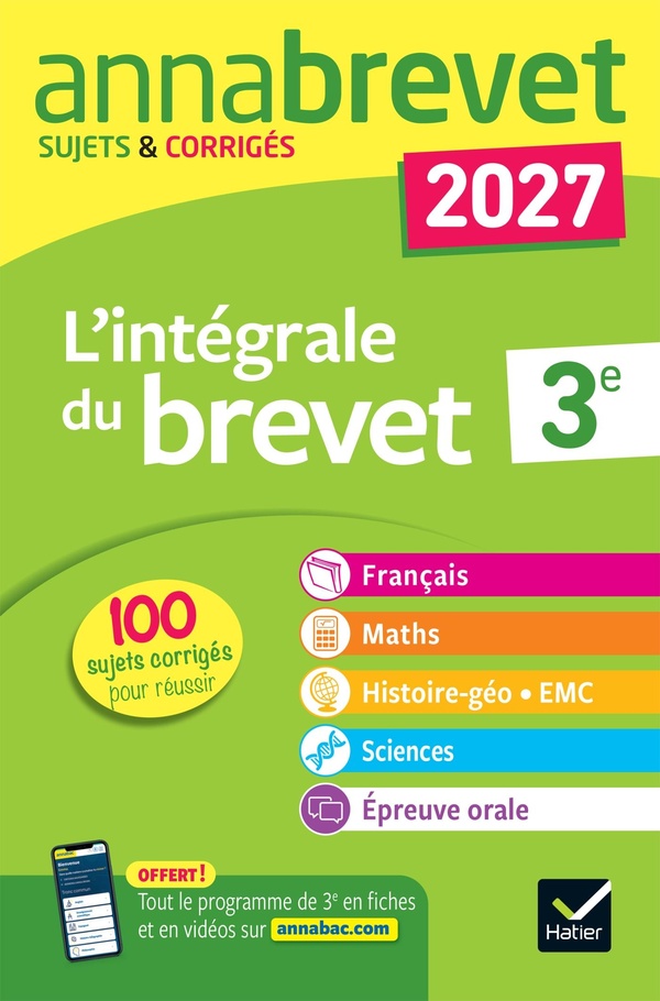 Annales du brevet 2027 - annabrevet l'integrale du brevet 3e (tout-en-un) - toutes les matieres des