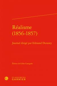 REALISME (1856-1857) - JOURNAL DIRIGE PAR EDMOND DURANTY