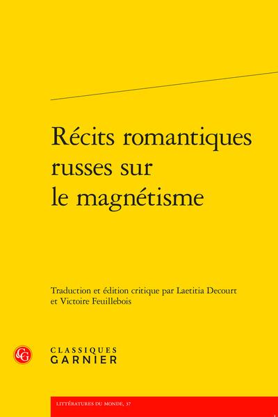 RECITS ROMANTIQUES RUSSES SUR LE MAGNETISME