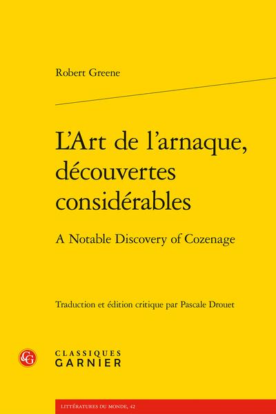 L'ART DE L'ARNAQUE, DECOUVERTES CONSIDERABLES - A NOTABLE DISCOVERY OF COZENAGE