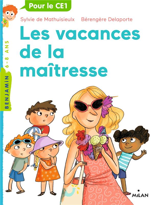 La maitresse, tome 04 - les vacances de la maitresse