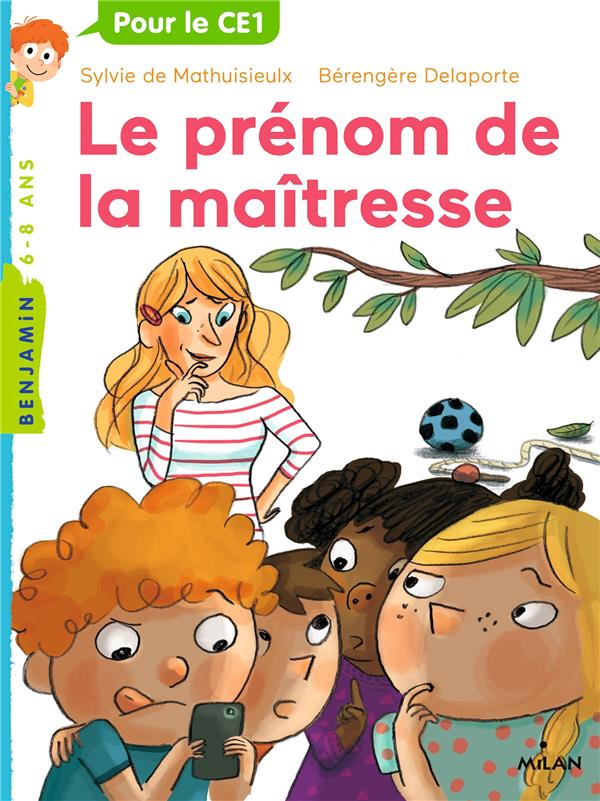 La maitresse, tome 06 - le prenom de la maitresse