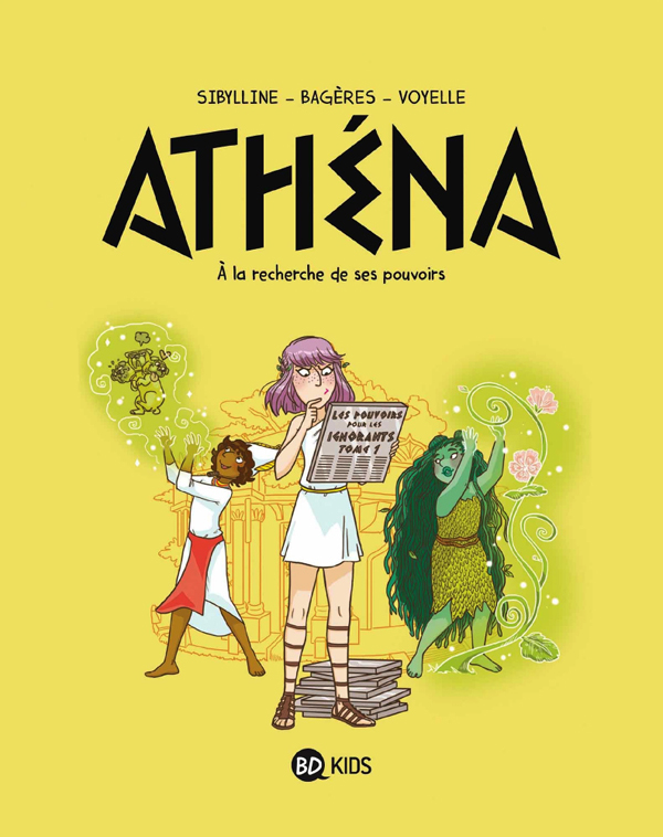 Athena, tome 02 - athena 2 - a la recherche de son pouvoir