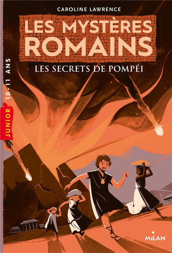 Les mysteres romains, tome 02 - les secrets de pompei