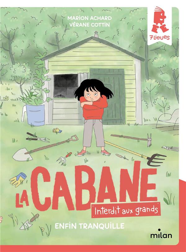 La cabane - interdit aux grands !, tome 01 - enfin tranquille !
