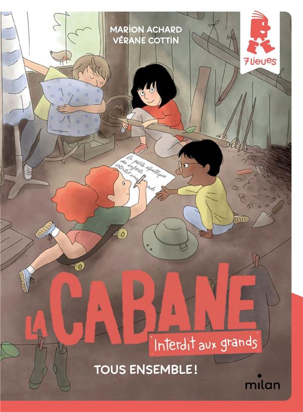 La cabane - interdit aux grands !, tome 02 - tous ensemble !