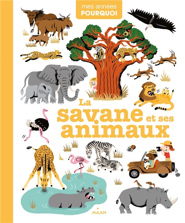 La savane et ses animaux