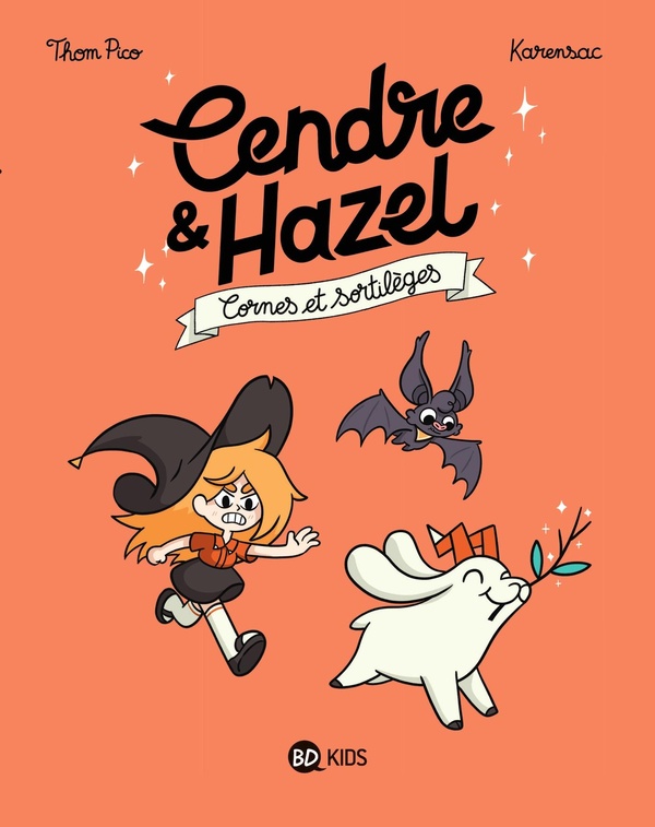Cendre et hazel, tome 03 - cornes et sortileges