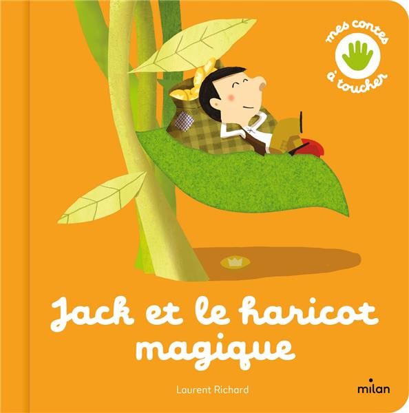 JACK ET LE HARICOT MAGIQUE