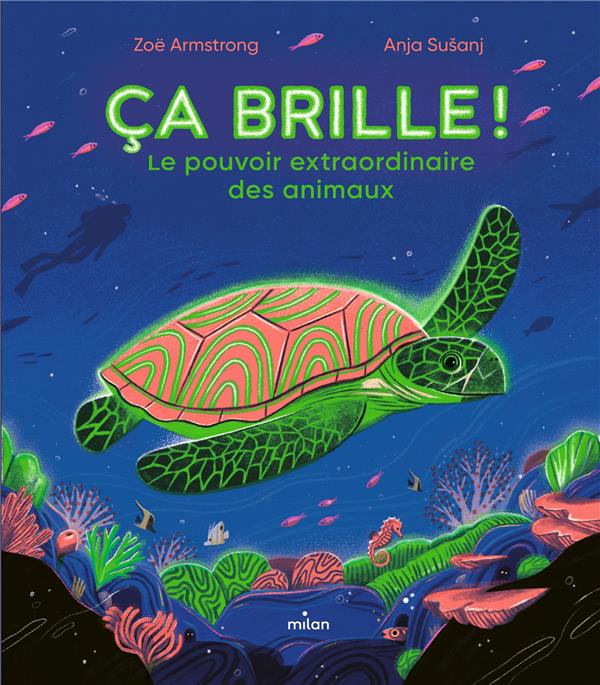 Ca brille ! le pouvoir extraordinaire des animaux