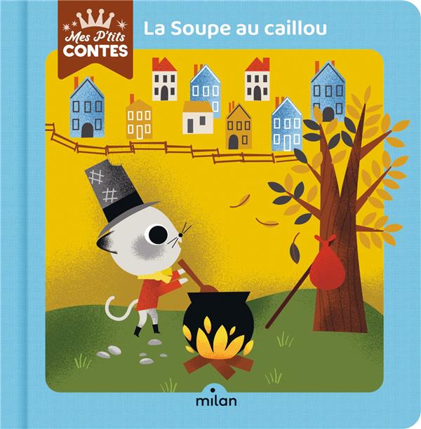La soupe au caillou