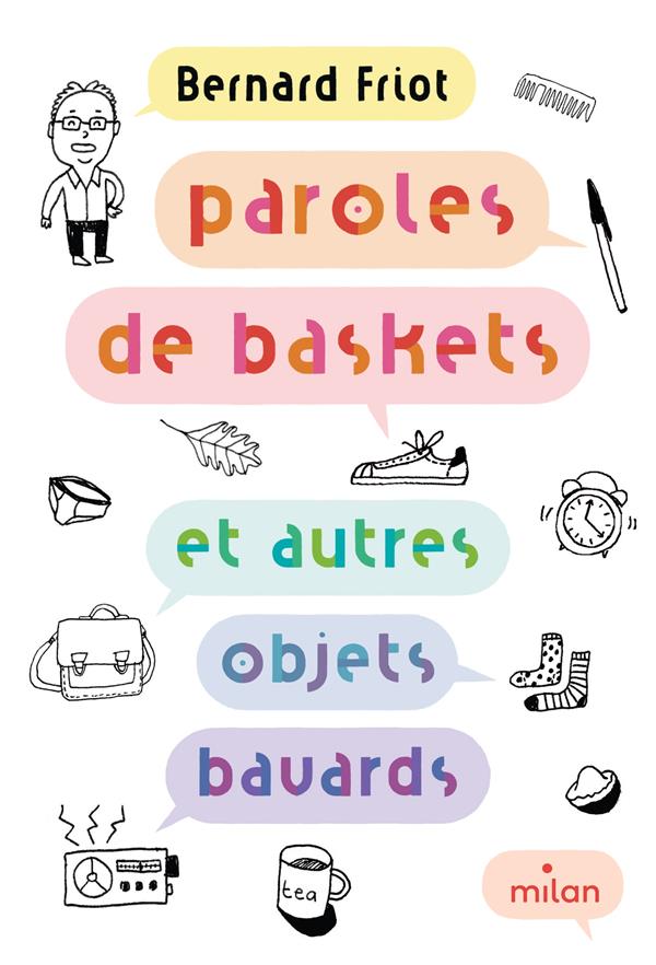 Encore + d'histoires - t01 - paroles de baskets (et autres objets bavards)