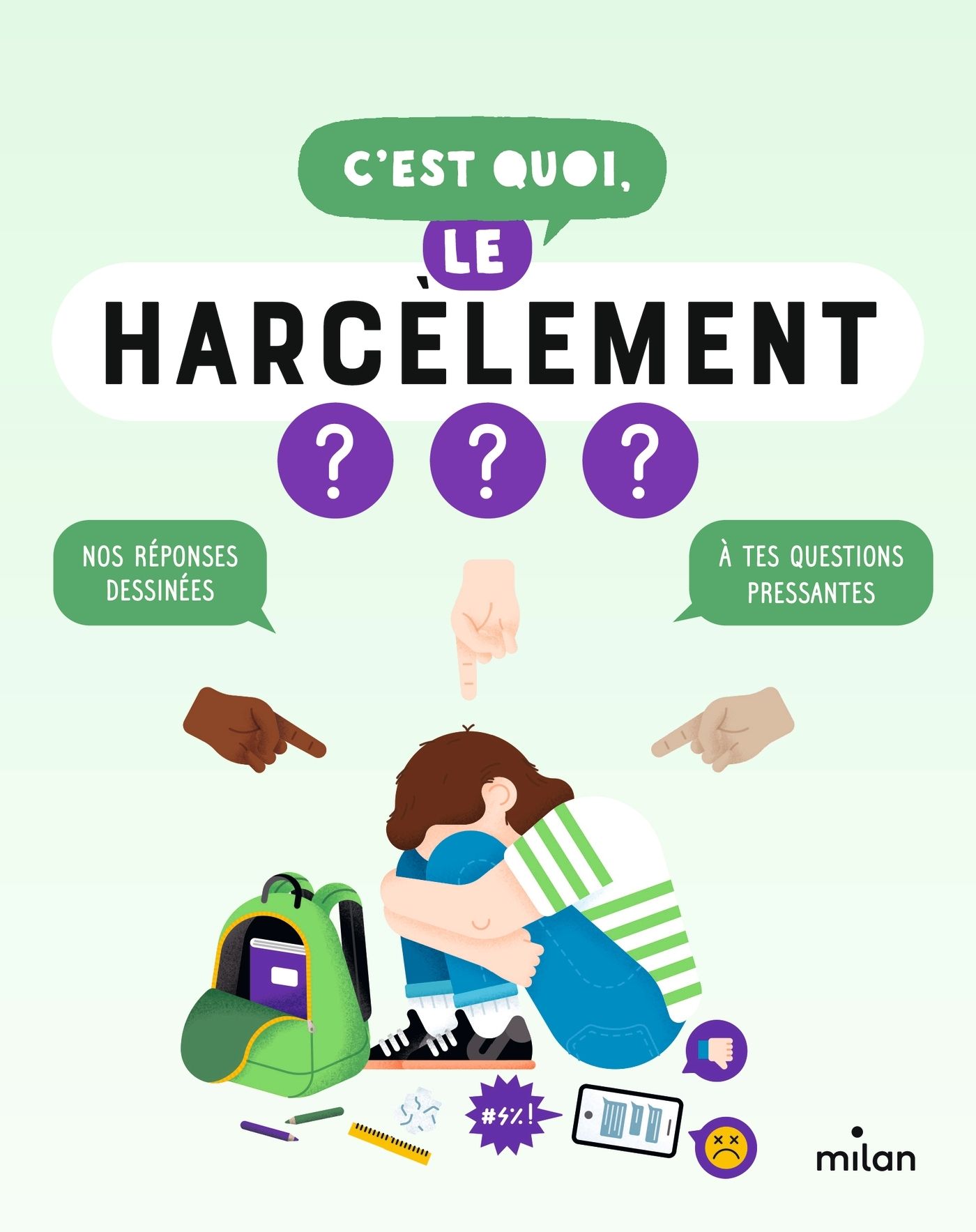 C'est quoi, le harcelement ?
