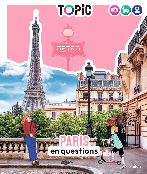 Topic - paris en questions - des 7 ans