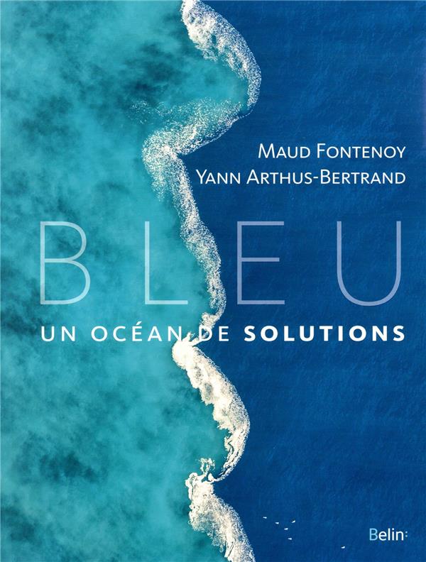 BLEU - UN OCEAN DE SOLUTIONS