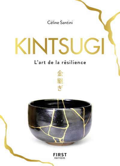 Kintsugi - l'art de la resilience