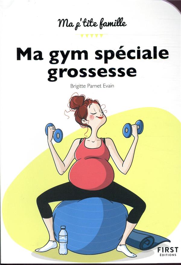 MA GYM SPECIALE GROSSESSE