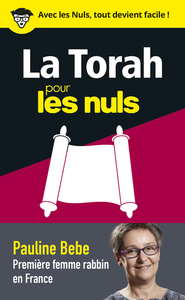 LA TORAH POUR LES NULS EN 50 NOTIONS CLES