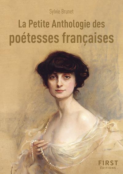 Petit livre de - la petite anthologie des poetesses francaises