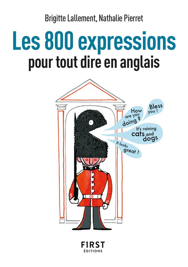 Petit livre - 800 expressions pour tout dire en anglais, 2e ed