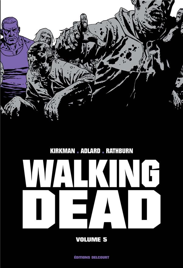 WALKING DEAD - T05 - WALKING DEAD "PRESTIGE" VOLUME 05