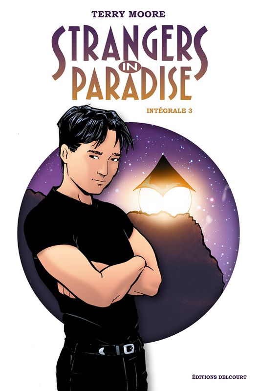 Strangers in paradise - integrale 3
